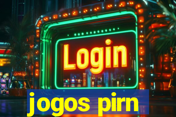 jogos pirn